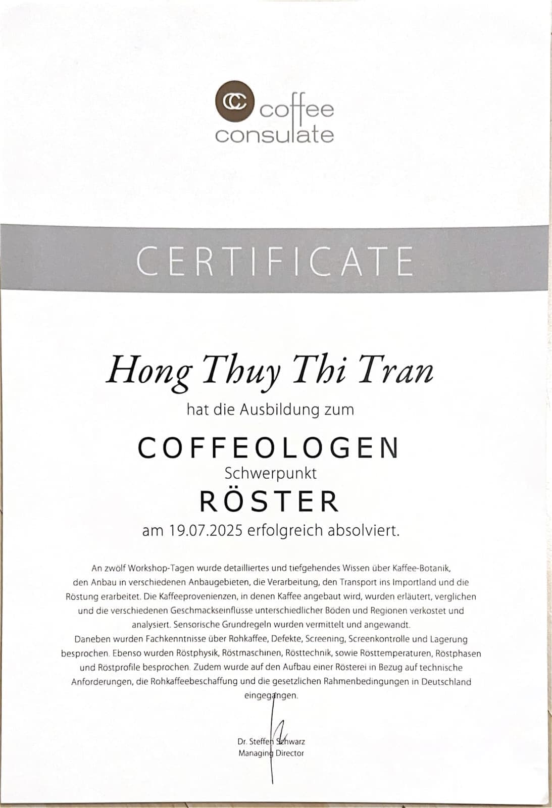 Coffeologe – Schwerpunkt Röster – Ausbildung Coffee Consulate, Mannheim